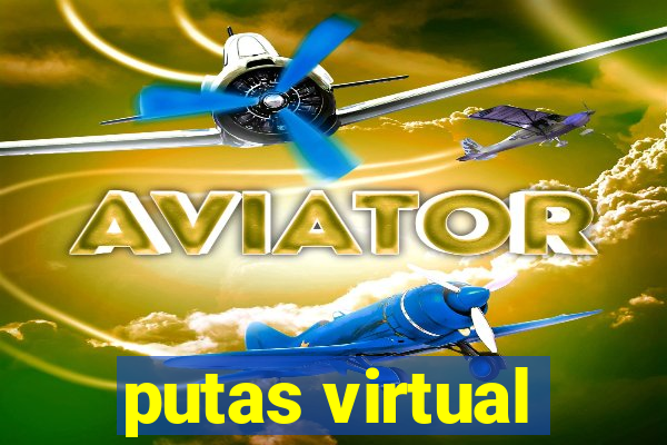 putas virtual